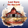 Last Barn On The Left